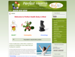 Perfect Health Body and Mind. Kinesiology. Homeopathy. BioSET Practitioner. Offer solutions to p
