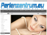 Perlenzentrum.eu - Internetshop für Zuchtperlen Perlenketten Perlenstränge aus Eigenimport zum Direk