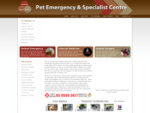 Pet Emergency Specialist Centre - Animal Emergency, Animal Medicine, Animal Surgery, Veterinary