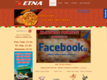 Pizzeria Etna - pyszna pizza na miejscu, dostawa na telefon - Kraków Bronowice - ul. Ks. Machaya