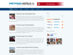 Pretpark Hotels - Hotels bij de Efteling, Disneyland, Movie Park en vele andere parken!Pretpark .