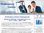 Proficiency Centre Thessaloniki for Michigan Proficiency, Cambridge Proficiency, IELTS, TOEFL, G