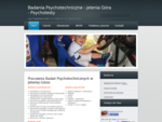 Badania Psychotechniczne - Jelenia Góra - Psychotesty - mgr Magdalena Fabiś, ul. 1 Maja 76 14,