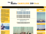Happy Radio Caroline 319 Gold. Back to the memories of your Mind