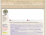 Provence Travel Tours, Wine Tours Cottages Provence, Saint Remy De Provence, France