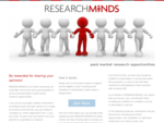 RESEARCHMINDS | Paid market research opportunities
