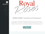 Royal Roses - The Natural Professional