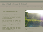 Sea Winds Vineyard Retreat