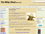 . The Whip Shed Online Store Whip Sales Whips Repairs Buy Stock Whips and Bullwhips made t
