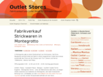 Outlet Stores | Fabrikverkauf und Outlet Stores für Schnäppchenjäger
