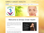SIMPLY GREAT HEALTH - Naturopath | Herbalist | Health | Diet and Lifestyle | Sauna | Massage |