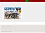 Sporting Press - Ireland's greyhound paper