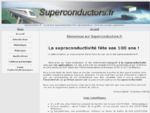 Superconductors. fr -- LE site de la supraconductivité, des supraconducteurs et de leurs applicatio