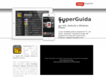 SuperGuidaTV - la guida ai programmi per iOS, Android e Windows phone con trame recensioni e traile