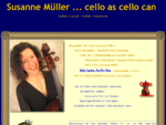 Susanne Mueller Cellistin aus Salzburg, Cellounterricht, Cello solo und Ensembles spielt klassische