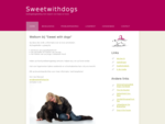 Sweet With Dogs