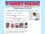 tshirtmagic. com. au | T-Shirts | Tee Shirts | TShirts | Aprons | Shopping Bags | Screen Print