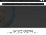 TAHITI Brussels - L'Institut de Beauté