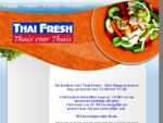 Thai Fresh Food Den Haag - Lekker thuis Thais eten - Take Away (afhaal)