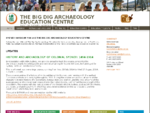 The Big Dig Archaeology Education Centre