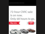 72-Hour CIVIC Sale is ON NOW!