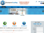 Thompson Cooling, Air Conditioning Services to South East Queensland