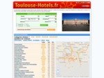 Hotels Toulouse, promotions et réservation en ligne à Toulouse.