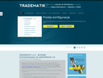 TradeMatik - stwórz sklep internetowy na bazie WordPress. Wtyczka.