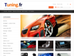 Tuning. fr Spécialiste des accessoires tuning auto sur internet - Tuning. fr Neotuning
