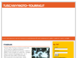 TuscanyMotoTouring itinerari in moto in toscana
