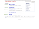 tyrecentre. com. au - car tyres, alloy wheels Resources and Information.