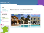 Vos Vacances en Villa de standing avec piscine privee en France et en Espagne