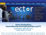 Vector Productions | Stunning Video DVD and TV Production | East Midlands Northampton ...