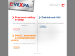 VEXPA, s. r. o. -Pracovní oděvy, oopp, tisková reklama, potisk textilu, finalizace