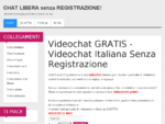 Videochat senza registrazione - Chat Libera - Videochat GRATIS - Videochat Italiana Senza ...