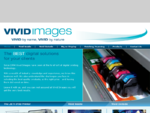 Vivid Images Hamilton, digital printing, posters, signage, canvas prints, backlit lightbox prin