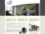 VLM Hydrocultuur - Kwekerij van hydrocultuur planten en leverancier van bijbehorende sierpotten voor