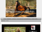 Wrangler Jayne Natural Horsemanship Home