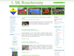 Informační stránky 1. SK Rouchovany