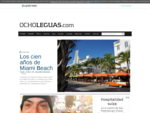 Guías, rutas, destinos, recomendaciones y parajes en Ocholeguas. com, el portal de viajes de el