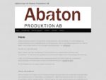 | Välkommen till Abaton Produktion AB