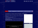 Aix  Terra est une entreprise spécialisée en création de mobilier en fer forgé à  Aix-en-Pr