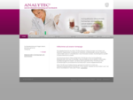 Home Willkommen auf unserer Homepage Die Aufgabenbereiche von ANALYTEC® umfassen Untersuchungen von