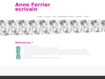 Anne Ferrier auteur - les prochaines parutions et l'actualité