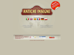 ANTICHE INSEGNE INSEGNE ANTICHE www. anticheinsegne. it, ideazione e produzione di ...