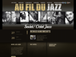 page d'accueil du groupe au fil du jazz, groupe de jazz composé de 5 musiciens expérimentés. Le ...