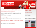 Autofresh on Turussa, Orikedolla toimiva täyden palvelun autojen pesuihin, vahauksiin ja sisätiloj