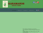 Αρχική σελίδα - Οικολογικά Αγροκτήματα Καραμάνου - Karamanos Organic Farms