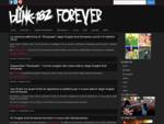 blink-182 FOREVER AND EVER egrave; il sito dei fan italiani dei blink-182 e dei loro progetti p