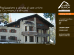 La realizzazione e la vendita di case uniche a Courmayeur e dintorni in Valle d’Aosta è una p